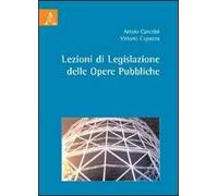 Lezioni di legislazione delle opere pubbliche