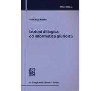 Lezioni di logica ed informatica giuridica