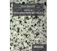 Lezioni di materiali non metallici