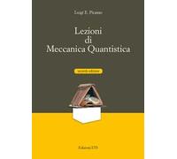 Libri Picasso Luigi E. - Lezioni Di Meccanica Quantistica