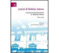 Lezioni di medicina interna. I Scuola di specializzazione in medicina interna. Vol. 3