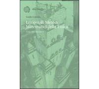 Lezioni di metodi matematici della fisica. Vol. 2