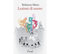 Lezioni di nuoto - Mistry Rohinton