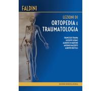 Lezioni di ortopedia e traumatologia