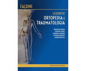 Lezioni di ortopedia e traumatologia