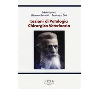 Lezioni di patologia chirurgica veterinaria