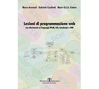 Lezioni di programmazione web. Con riferimento ai linguaggi HTML, CSS, javascript, e PHP