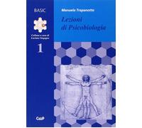 Lezioni di psicobiologia - Trapanotto Manuela