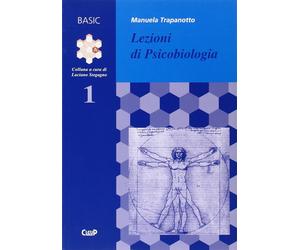 Lezioni di psicobiologia - Trapanotto Manuela