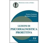 Lezioni di psicodiagnostica proiettiva