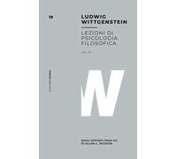 Lezioni di psicologia filosofica. Vol. 3: Dagli appunti (1946-47) di Allan C. Jackson.