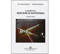 Lezioni di sistemi d'antenna. Vol. 1