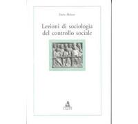 Lezioni di sociologia del controllo sociale