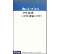 Lezioni di sociologia storica