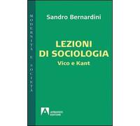 Lezioni di sociologia. Vico e Kant