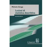 Lezioni di statistica descrittiva - Zenga Michele