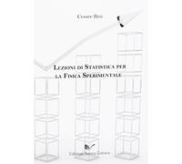 Lezioni di statistica per la fisica sperimentale