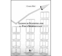 Lezioni di statistica per la fisica sperimentale