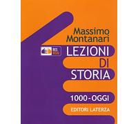 Lezioni di storia. BES. 1000 oggi. Per le Scuole superiori