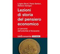 Lezioni di storia del pensiero economico. Un percorso dall'antichità al Novecento