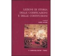 Lezioni di storia delle codificazioni e delle costituzioni
