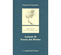 Lezioni di teoria del diritto [Paperback] [Sep 01, 2006] D'Agostino, Francesco