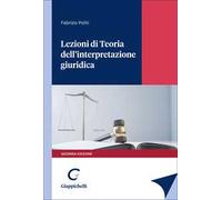 Lezioni di Teoria dell'interpretazione giuridica
