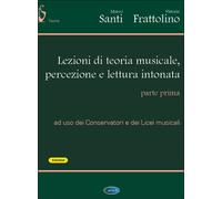 LEZIONI DI TEORIA MUSICALE, PERCEZIONE E LETTURA INTONATA VOL. 1 + DOWNLOAD