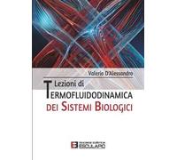 Lezioni di termofluidodinamica dei sistemi biologici