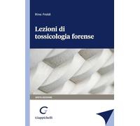 Lezioni di tossicologia forense