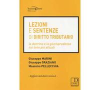 Lezioni e sentenze di diritto tributario. Con aggiornamento online
