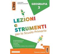 Lezioni e strumenti geografia. Per la Scuola elementare. Con e-book. Con espansione online (Vol. 3)