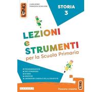 Lezioni e strumenti storia. Per la Scuola elementare. Con e-book. Con espansione online (Vol. 3)