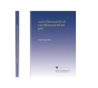 Lezioni Elementari Di Calcolo Differenziale Ed Integrale (Italian Edition)