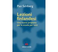 Lezioni finlandesi. Una nuova proposta per la scuola per tutti