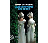 Libri Emma Donoghue - Lezioni Imparate Dal Cuore