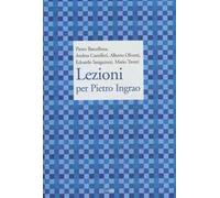 Lezioni per Pietro Ingrao