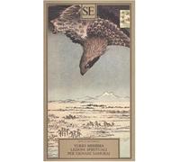 Lezioni spirituali per giovani samurai e altri scritti