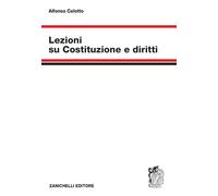 Lezioni su Costituzione e diritti [Paperback] [Feb 26, 2026] Celotto, Alfonso