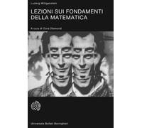 Lezioni sui fondamenti della matematica - 2002 - Bollati Boringhi