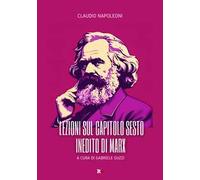 Lezioni sul capitolo sesto inedito di Marx