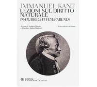 Lezioni sul diritto naturale (Naturrecht Feyerabend). Testo tedesco a fron...