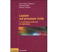Lezioni sul processo civile. Vol. 1 - Comoglio Luigi P., Ferri Corrado, Ta...
