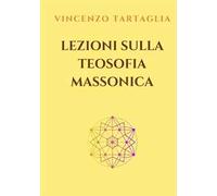 Lezioni sulla teosofia massonica