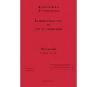 Lezioni tematiche di diritto tributario: Parte speciale: 27 lezioni - 71 temi