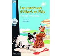 Lff A1. Albert et folio: vive les vacances! Con CD Audio formato MP3. Con espansione online: H.LFF 1