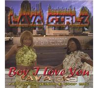 Lg3 AKA Lava Girlz - Boy I Love You (US Import)