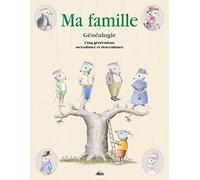 LG5 - Ma famille: Généalogie cinq générations, ascendance et descendance