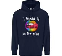 LGBT I Licked It So It's Mine Gay Pride Day Uomo Felpa