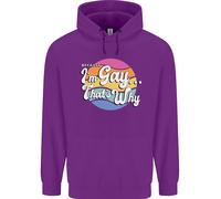 LGBT IM GAY That's Why Pride Awareness Felpa Uomo